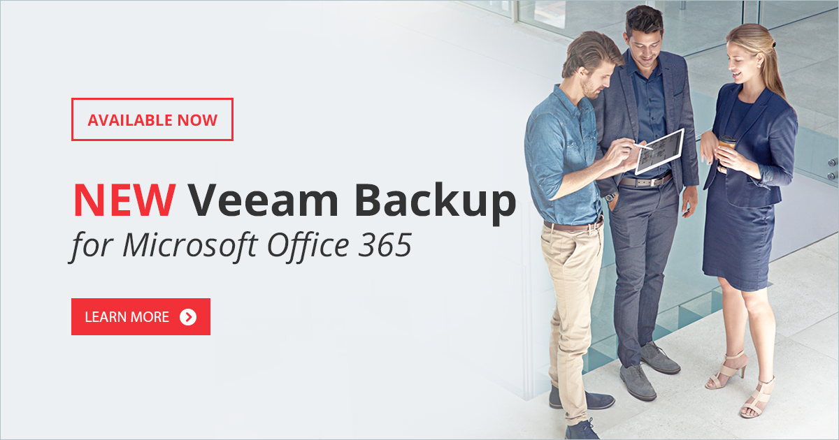 Veeam Backup for Microsoft Office 365 is NOW AVAILABLE!